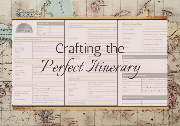 The Art of Crafting the Perfect Travel Itinerary