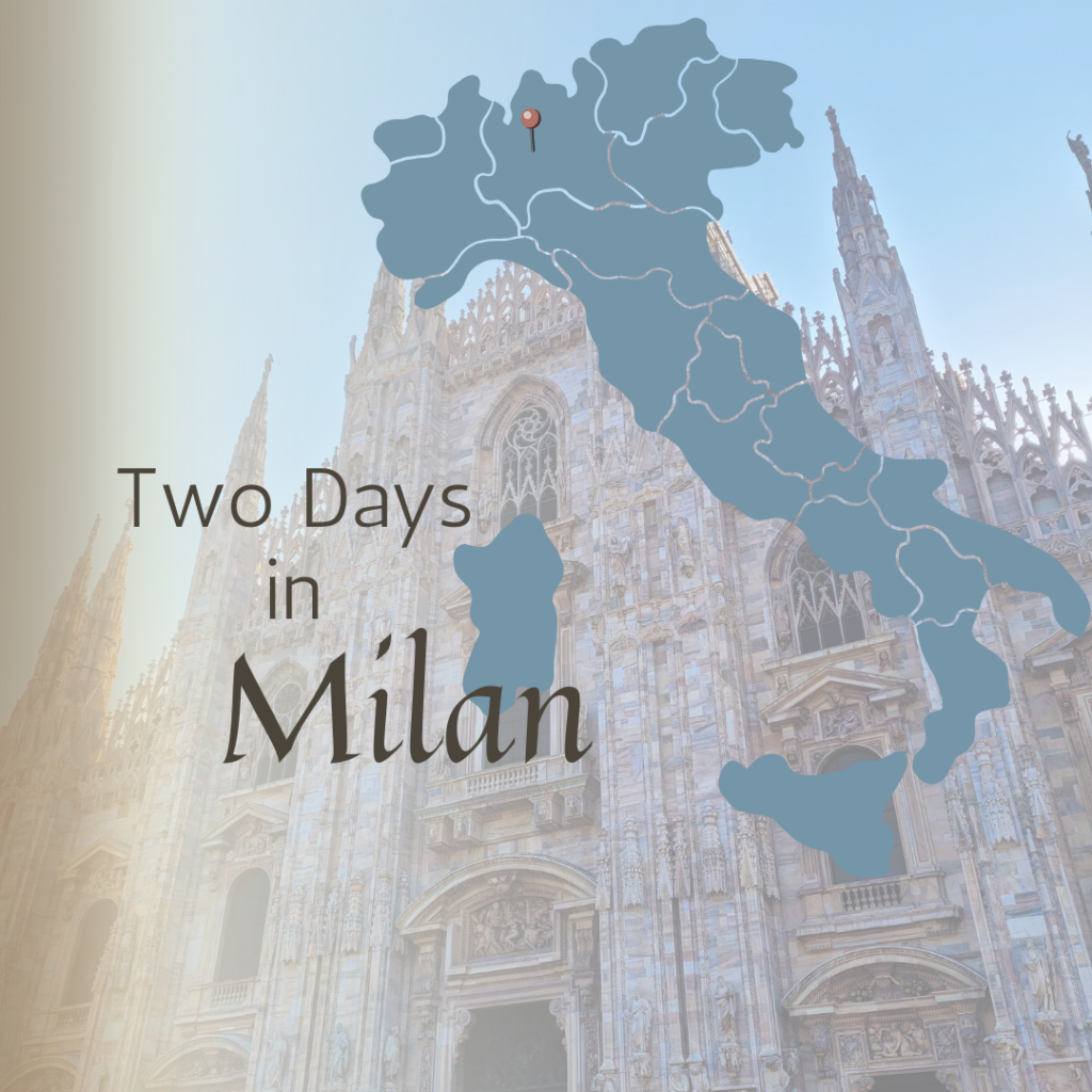 Milan in 2 Days
