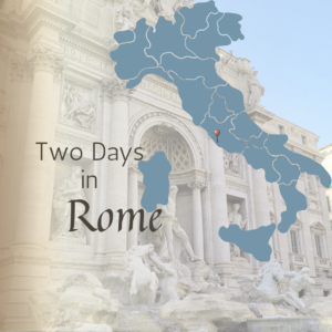 Rome in 2 Days